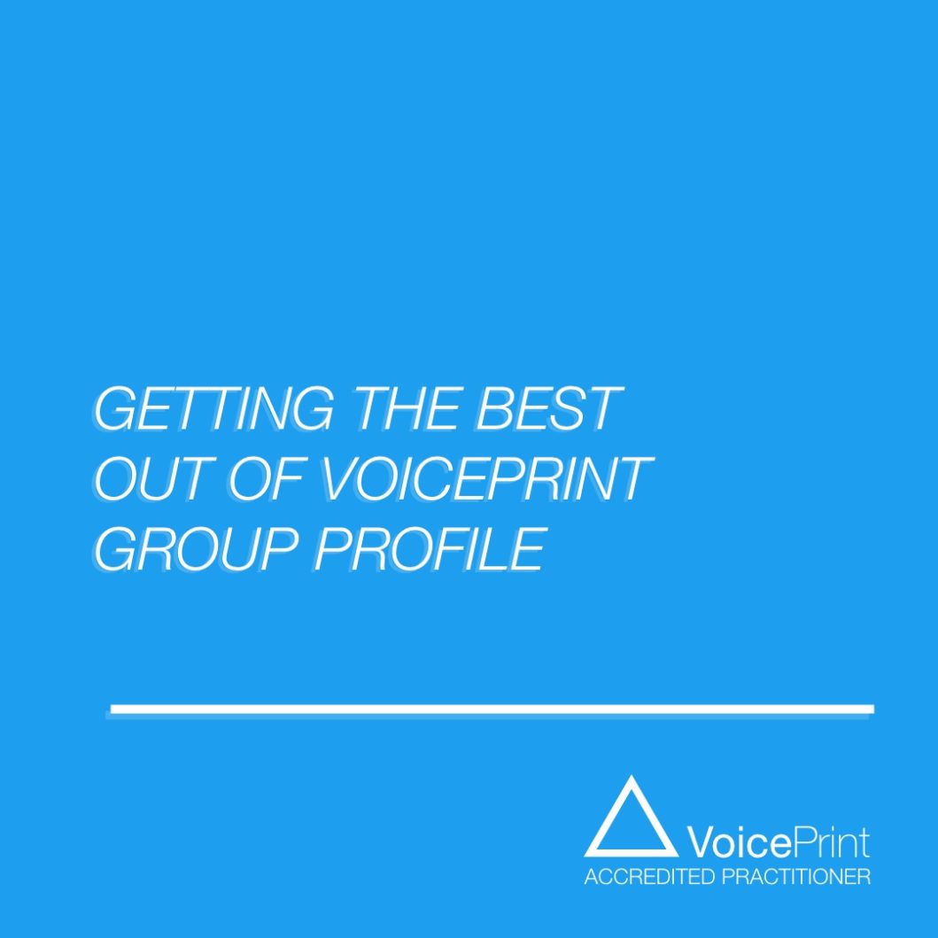Getting the best from VoicePrint
