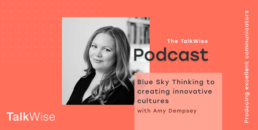 Featured image for “S1E2: Blue sky thinking to create innovative cultures with Amy Dempsey”