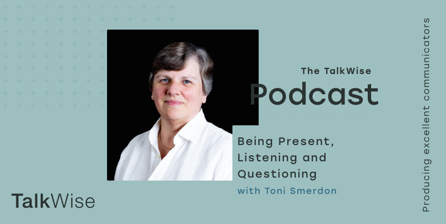 Featured image for “S3E4: Being Present, Listening and Questioning with Toni Smerdon”