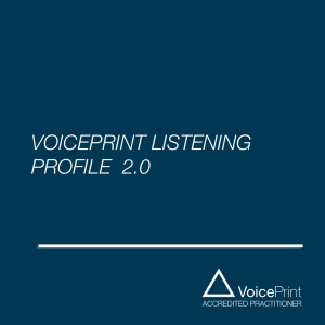 VoicePrint Listening profile 2.0